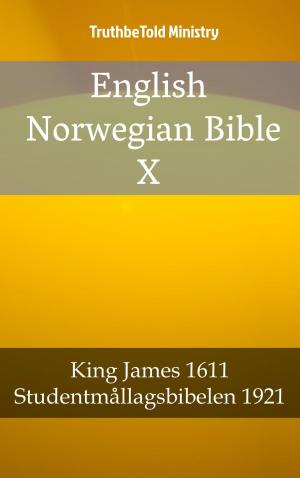 Cover of the book English Norwegian Bible X by TruthBeTold Ministry, Joern Andre Halseth, King James