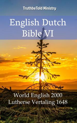 Cover of the book English Dutch Bible VI by Muham Sakura Dragon