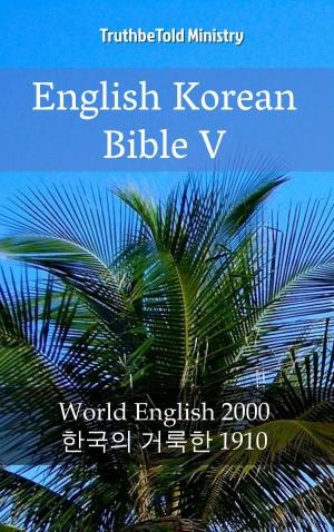 Cover of the book English Korean Bible V by Ashley Peterson