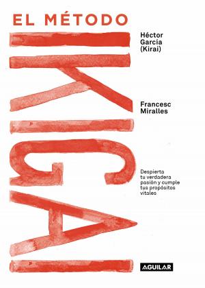 Cover of the book El método Ikigai by Manuel Medina