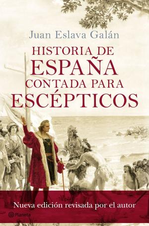 Cover of the book Historia de España contada para escépticos by Guillermo Martínez
