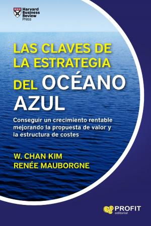 Book cover of Las claves de la Estrategia del Océano Azul