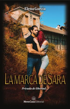 Cover of the book La marca de Sara by Benj Gallander