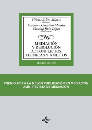 Cover of the book Mediación y resolución de conflictos: Técnicas y ámbitos by Miguel Sánchez Morón