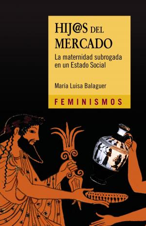 Cover of the book Hij@s del mercado by Luis Landero, Elvire Gomez-Vidal Bernard