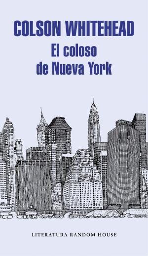 Book cover of El coloso de Nueva York