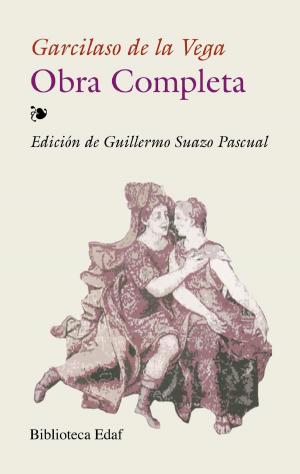 Cover of the book Obra completa de Garcilaso de la Vega by Anónimo ...