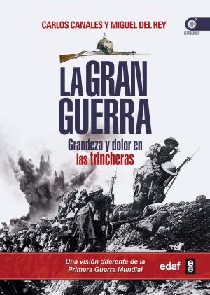 Cover of the book La Gran Guerra by Benítez Pilar, Jorge Pérez Calvo