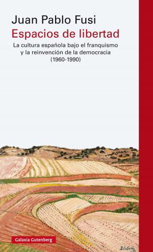 Cover of the book Espacios de libertad by Pablo d'Ors