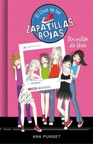 Cover of the book Un millón de likes (Serie El Club de las Zapatillas Rojas 12) by Kate Morton