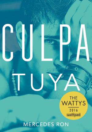 Cover of the book Culpa tuya (Culpables 2) by Concha Álvarez