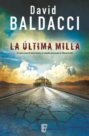 Book cover of La última milla (Amos Decker 2)