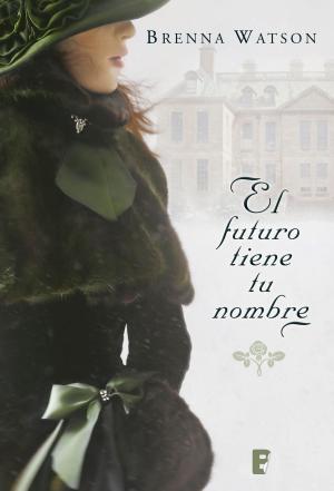 Cover of the book El futuro tiene tu nombre by Baptiste Touverey