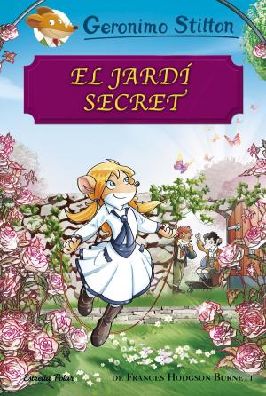 Cover of the book El jardí secret by Geronimo Stilton