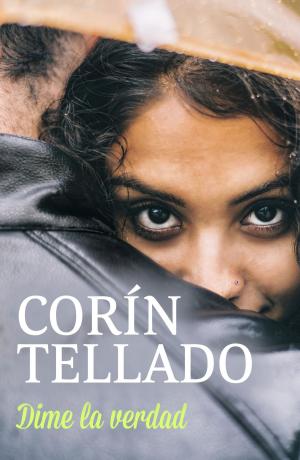 Cover of the book Dime la verdad by Caroline March