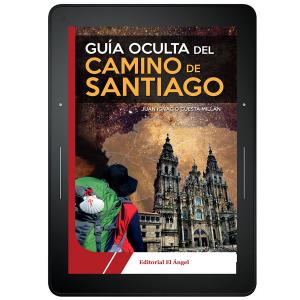 Cover of the book Guía oculta del Camino de Santiago by Giovanni Villarosa, Francesca Bariani