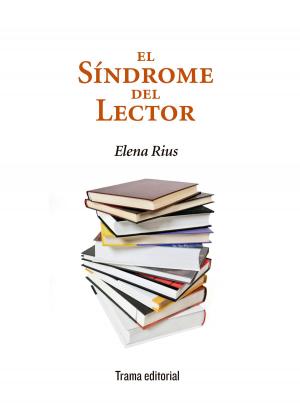 Cover of the book El síndrome del lector by Manuel Dávila Galindo Olivares