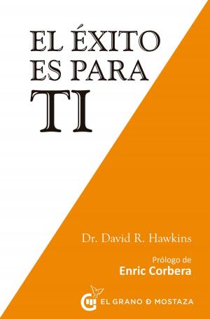 Book cover of El éxito es para ti