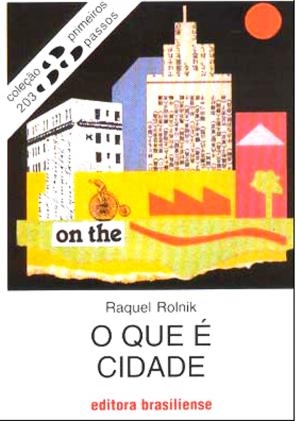 Cover of the book O que é cidade by Ricardo Abramovay