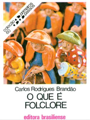 Cover of the book O que é folclore by Walter Benjamin