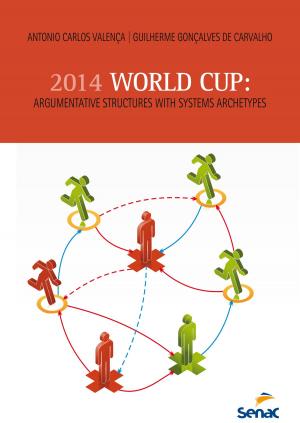 Cover of the book 2014 World Cup by Marcia Tiburi, Julio Cabrera