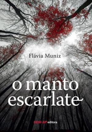 Cover of the book O manto escarlate by Gloria Pondé