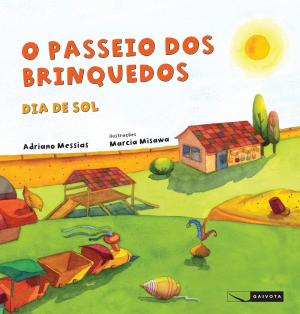 Book cover of O passeio dos brinquedos: dia de sol