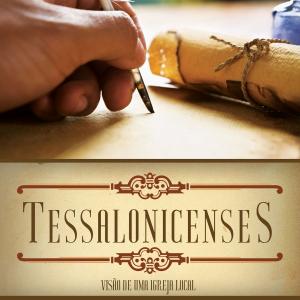 Cover of the book Tessalonicenses (Revista do aluno) by Rubens Dantas Cartaxo