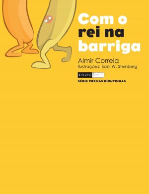 Cover of the book Com o rei na barriga by Almir Correia, Rubens Matuck (ilustrador)