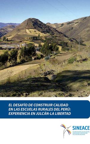 bigCover of the book El desafío de construir calidad en las escuelas rurales del Perú by 