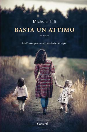 Cover of the book Basta un attimo by Bruno Morchio