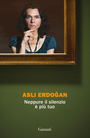 Cover of the book Neppure il silenzio è più tuo by Pier Paolo Pasolini