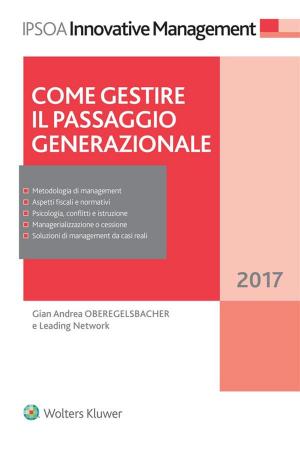 Cover of the book Come gestire il passaggio generazionale by Renzo Pravisano