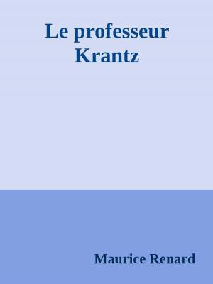 Book cover of Le professeur Krantz