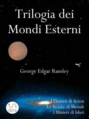 Book cover of Trilogia dei Mondi Esterni