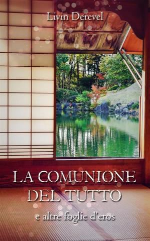 Cover of the book La comunione del tutto by Karine Menton