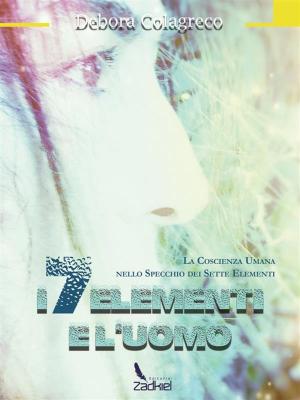 Cover of the book I 7 Elementi e l'Uomo by Dolf Hartsuiker