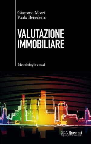 Cover of the book Valutazione immobiliare by Marco Morelli, Laura Zoni, Marco Morelli