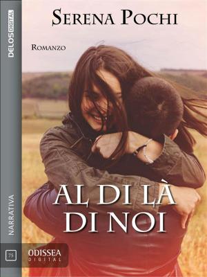 Cover of the book Al di là di noi by Antonio Fogazzaro