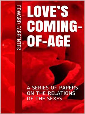 Book cover of Love’s Coming-Of-Age