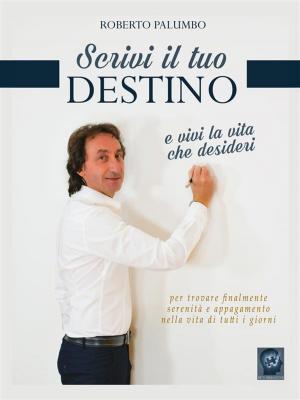 Cover of the book scrivi il tuo destino by Nathan Rice, Julie Mendez