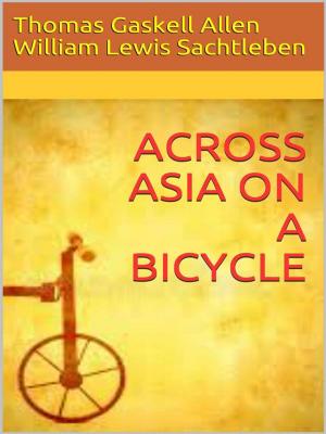 Book cover of Across Asia on a Bicycle