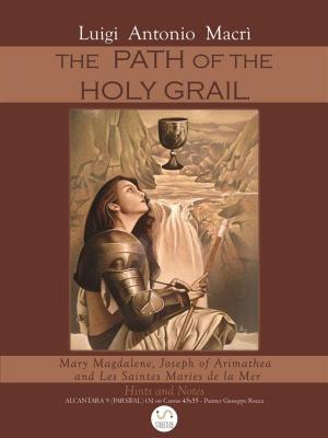Cover of the book The Path of the Holy Graal by LaVyrle Spencer