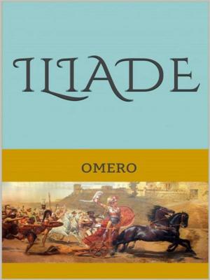Cover of the book Iliade by Antonio Fogazzaro