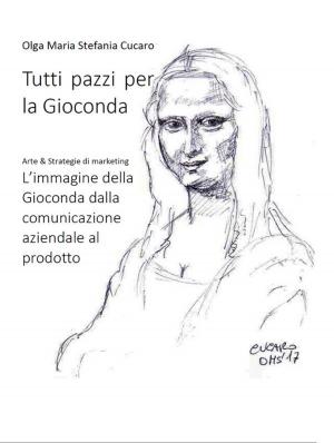 Book cover of Tutti pazzi per la Gioconda