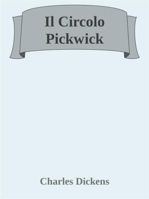 Cover of the book Il Circolo Pickwick by Tchékhov
