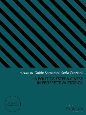 Cover of the book La politica estera cinese in prospettiva storica by Cosimo Costa