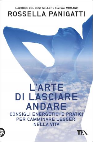 Cover of the book L'arte di lasciare andare by Michele Catozzi