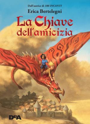 Cover of the book La chiave dell'amicizia by Francis Scott Fitzgerald, Pierdomenico Baccalario