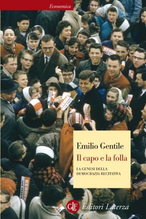 Cover of the book Il capo e la folla by Luigi Bonanate